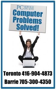 computer problems, Toronto, Barrie, PC Service On Site